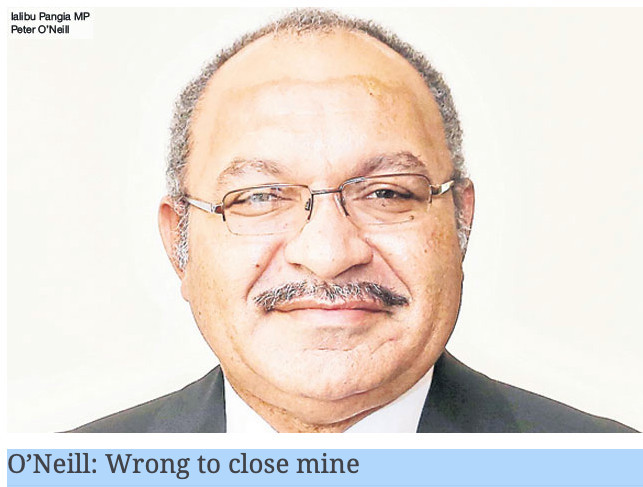 O’Neill: Wrong to Close Porgera Mine