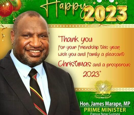 MESSAGE FOR THE NEW YEAR 2023 BY THE PRIME MINISTER OF PAPUA NEW GUINEA HON. JAMES MARAPE, MP, TO THE PEOPLE OF PAPUA NEW GUINEA.
