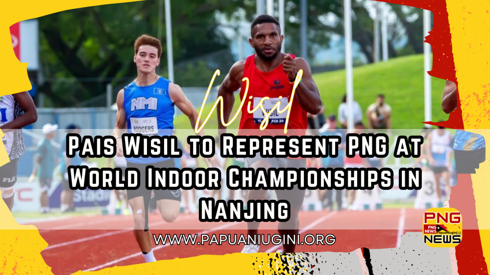 Wisil to Race at World Indoors: PNG's Pais Wisil will compete at the World Indoor Championships in Nanjing!